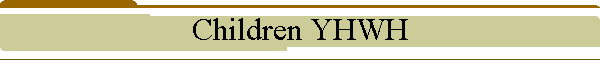 Children YHWH