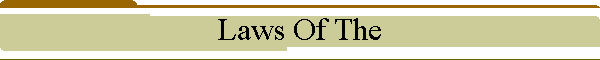 Laws Of The