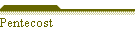 Pentecost