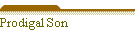 Prodigal Son