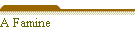 A Famine