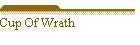 Cup Of Wrath