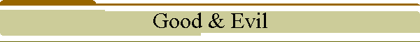 Good & Evil