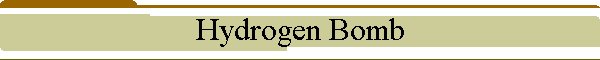 Hydrogen Bomb