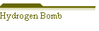 Hydrogen Bomb