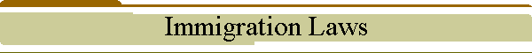 Immigration Laws