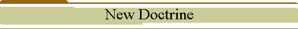 New Doctrine
