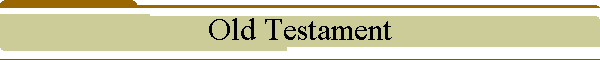 Old Testament