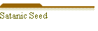 Satanic Seed