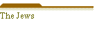 The Jews