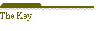 The Key