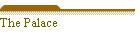 The Palace