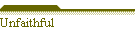 Unfaithful