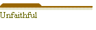 Unfaithful