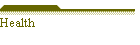 Health