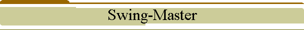 Swing-Master