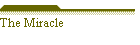 The Miracle
