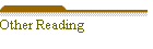 Other Reading