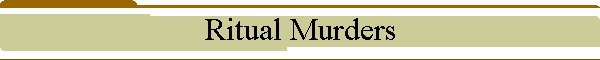 Ritual Murders