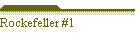 Rockefeller #1