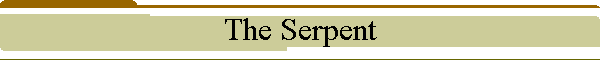 The Serpent