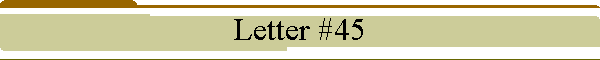 Letter #45