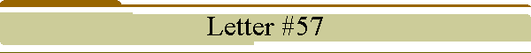 Letter #57