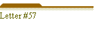 Letter #57