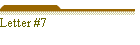 Letter #7